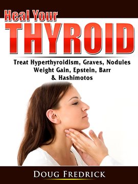 Cover image for Heal Your Thyroid