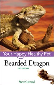 Bearded Dragon : Happy Healthy Pet cover image