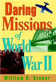 Daring missions of World War II cover image