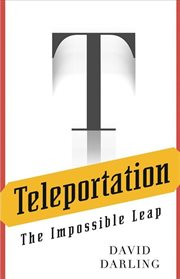 Teleportation : the impossible leap cover image