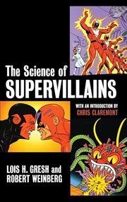 The science of supervillains cover image