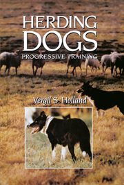 Herding dogs : progressive training cover image
