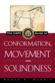 The USPC guide to conformation, movement and soundness cover image