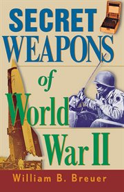 Secret weapons of World War II cover image