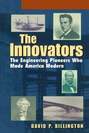 The innovators, trade. The Engineering Pioneers Who Transformed America cover image
