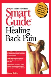 Smart guide to healing back pain cover image