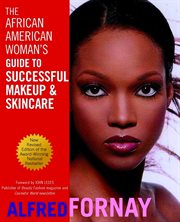 The african american woman's guide to successful makeup and skincare cover image