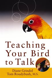 Teaching your bird to talk cover image