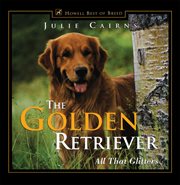 The golden retriever. All That Glitters cover image