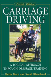 Carriage driving : a logical approach through dressage training cover image