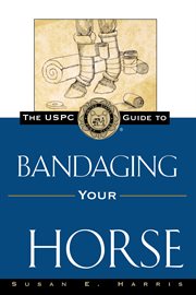 The USPC guide to bandaging your horse cover image