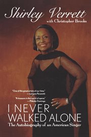 I never walked alone : the autobiography of an American singer cover image