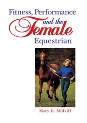 Fitness, performance, and the female equestrian cover image