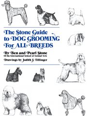 The Stone guide to dog grooming for all breeds cover image