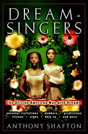 Dream-singers : the African American way with dreams cover image