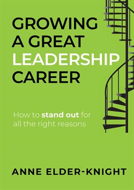 Cover image for Growing a Great Leadership Career