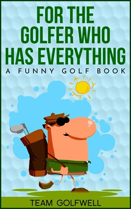 Cover image for For the Golfer Who Has Everything