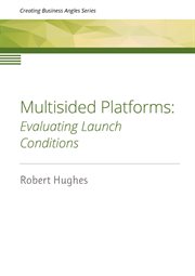 Multisided platforms. Evaluating launch conditions cover image