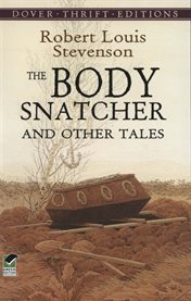 The body snatcher and other tales cover image