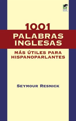 Cover image for 1001 Palabras Inglesas Mas Utiles para Hispanoparlantes