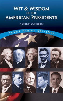 Cover image for Wit and Wisdom of the American Presidents