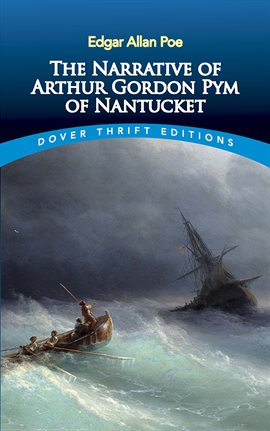 Cover image for The Narrative of Arthur Gordon Pym of Nantucket