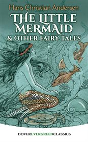 The little mermaid and other fairy tales cover image