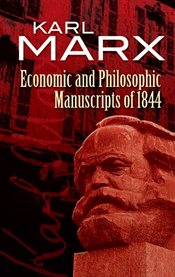 Economic and philosophic manuscripts of 1844 cover image