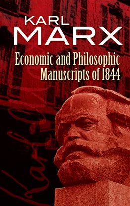 Cover image for Economic and Philosophic Manuscripts of 1844