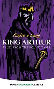 King Arthur: tales from the Round Table cover image