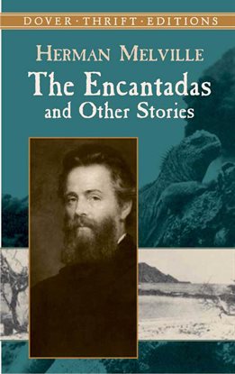Cover image for The Encantadas and Other Stories
