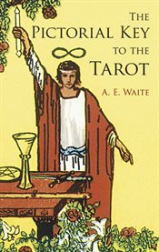 Pictorial Key to the Tarot cover image