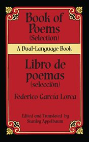 Book of poems: (selection) = Libro de poemas : (selección) cover image