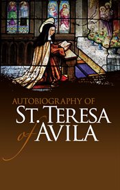 Autobiography of St. Teresa of Avila cover image