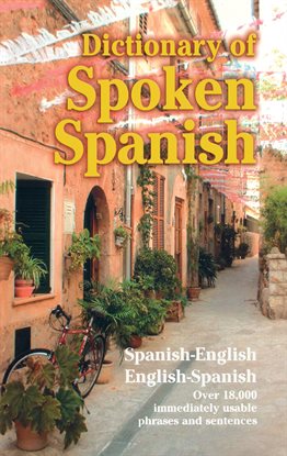 Cover image for Dictionary of Spoken Spanish