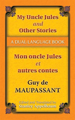 Cover image for My Uncle Jules and Other Stories/Mon oncle Jules et autres contes