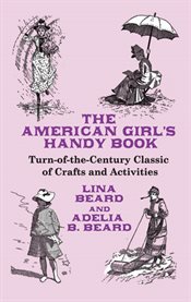 The American girl's handy book cover image