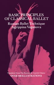 Basic principles of classical ballet: Russian ballet technique cover image