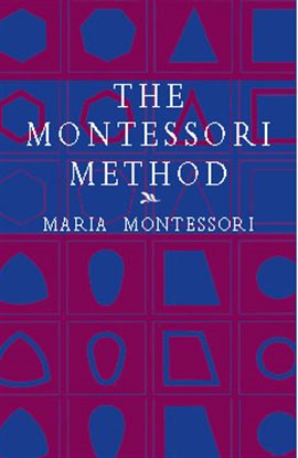 Cover image for The Montessori Method