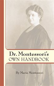 Dr. Montessori's own handbook cover image