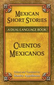 Mexican short stories: Cuentos mexicanos cover image