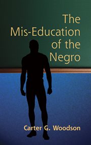 The mis-education of the Negro cover image