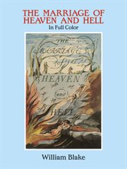 The marriage of Heaven and Hell: in full color cover image