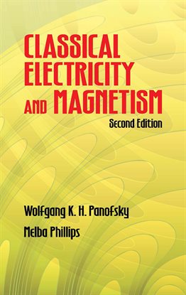 Cover image for Classical Electricity and Magnetism
