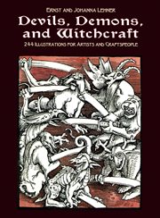 Devils, demons, and witchcraft: 244 illustrations for artists and craftspeople cover image