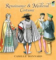 Renaissance and Medieval Costume cover image