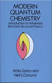 Modern quantum chemistry: introduction to advanced electronic structure theory cover image