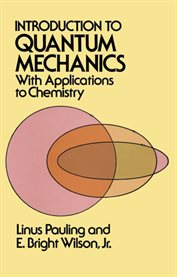 Introduction to quantum mechanics: with applications to chemistry cover image