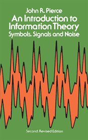 An introduction to information theory: symbols, signals & noise cover image