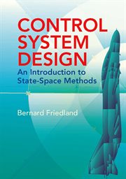 Control system design: an introduction to state-space methods cover image